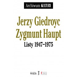 Listy 1947-1975 Jerzy Giedroyc, Zygmunt Haupt motyleksiazkowe.pl