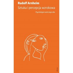 Sztuka i percepcja wzrokowa Rudolf  Arnheim motyleksiazkowe.pl