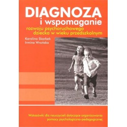 Diagnoza i wspomaganie rozwoju psychoruchowego dziecka w wieku przedszkolnym motyleksiazkowe.pl