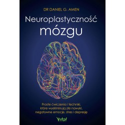 Neuroplastyczność mózgu dr Daniel G. Amen motyleksiazkowe.pl