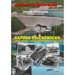 Zapora Pilchowicka Szymon Wrzesiński, Przemysław Popławski motyleksiazkowe.pl
