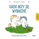 Gucio uczy się wybaczać