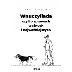 Wnuczyliada czyli o sprawach ważnych i najważniejszych motyleksiazkowe.pl