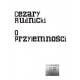 O przyjemności Cezary Rudnicki motyleksiazkowe.pl