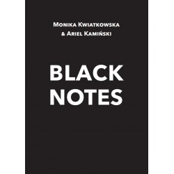 Black Notes Monika Kwiatkowska i Ariel Kamiński  motyleksiazkowe.pl