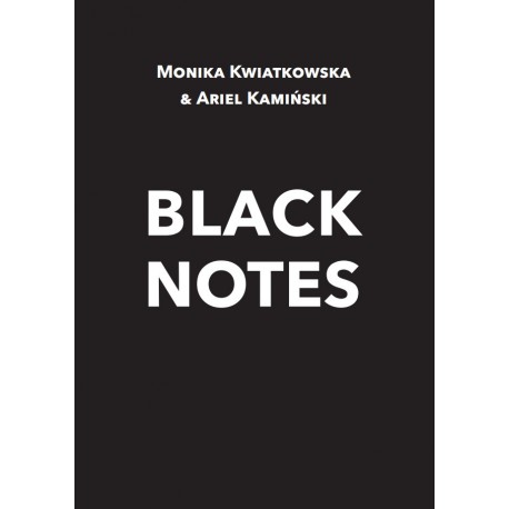 Black Notes Monika Kwiatkowska i Ariel Kamiński  motyleksiazkowe.pl