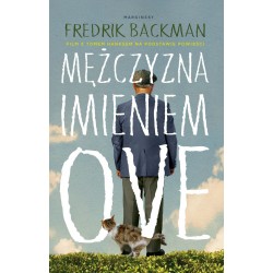 Mężczyzna imieniem Ove Fredrik Backman motyleksiazkowe.pl