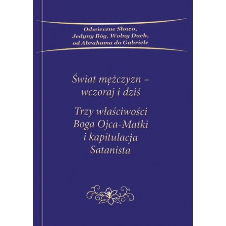 Świat mężczyzn Wczoraj i dziś Gabriele motyleksiazkowe.pl