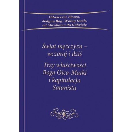 Świat mężczyzn Wczoraj i dziś Gabriele motyleksiazkowe.pl