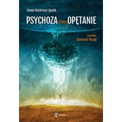 Psychoza czy opętanie