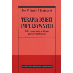 Terapia dzieci impulsywnych Ross W. Greene, J. Stuart Ablon motyleksiazkowe.pl