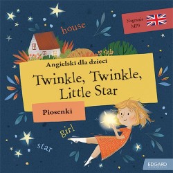 Angielski dla dzieci Piosenki Twinkle Twinkle Little Star motyleksiazkowe.pl