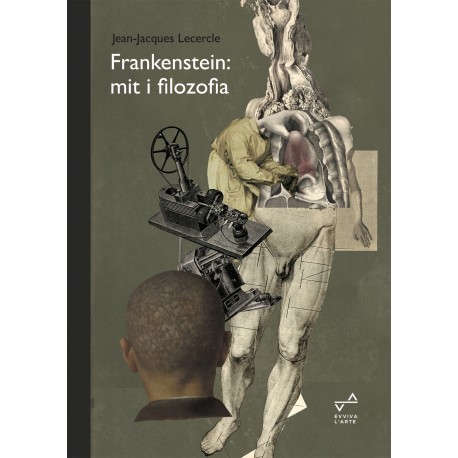 Frankenstein Mit i filozofia Jean – Jacques Lecercle motyleksiazkowe.pl