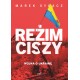 Reżim ciszy Wojna o Ukrainę Marek Sygacz motyleksiazkowe.pl