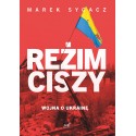 Reżim ciszy Wojna o Ukrainę