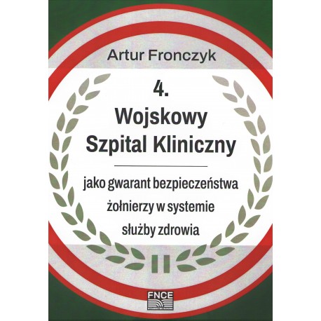 4 Wojskowy Szpital Kliniczny Artur Fronczyk motyleksiazkowe.pl