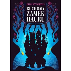 Ruchomy Zamek Hauru Diana Wynne Jones motyleksiazkowe.pl