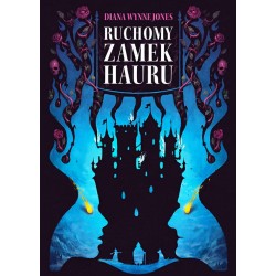 Ruchomy Zamek Hauru Diana Wynne Jones motyleksiazkowe.pl