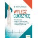 Wylecz cukrzycę Joel Fuhrman motyleksiazkowe.pl