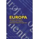 Europa i jej profile znaczeniowe w chorwackich i serbskich dyskursach medialnych 2007–2017 motyleksiazkowe.pl