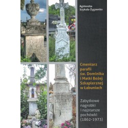 Cmentarz parafii św Dominika i Matki Bożej Szkaplerznej w Łabuniach motyleksiazkowe.pl