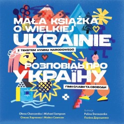 Mała książka o wielkiej Ukrainie Ołena Charczenko, Michael Sampson motyleksiazkowe.pl