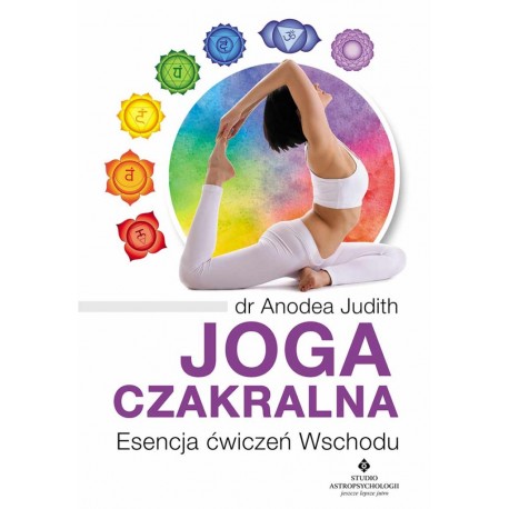 Joga czakralna Anodea Judith motyleksiazkowe.pl