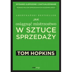 Jak osiągnąć mistrzostwo w sztuce sprzedaży Tom Hopkins motyleksiazkowe.pl