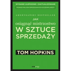 Jak osiągnąć mistrzostwo w sztuce sprzedaży Tom Hopkins motyleksiazkowe.pl