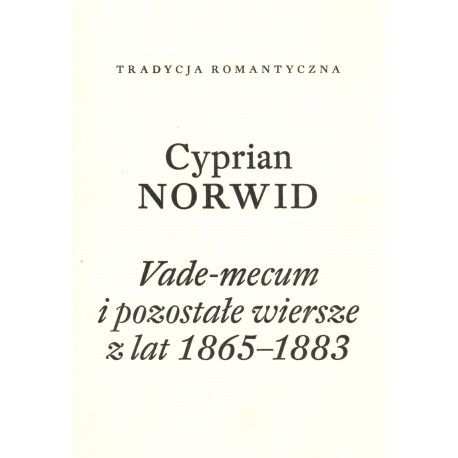Vade-mecum i pozostałe wiersze z lat 1865–1883