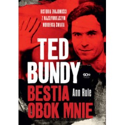 Ted Bundy Bestia obok mnie Ann Rule motyleksiazkowe.pl