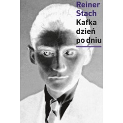 Kafka dzień po dniu Reiner Stach motyleksiazkowe.pl