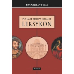 Postacie Biblii w Koranie Leksykon Czesław Bosak motyleksiazkowe.pl