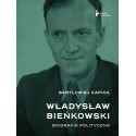 Władysław Bieńkowski biografia polityczna