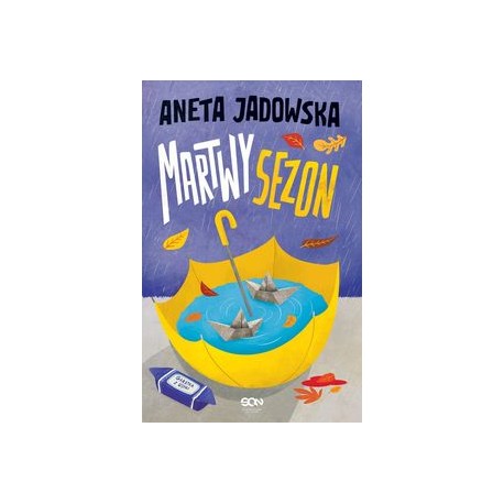 Martwy sezon Aneta Jadowska motyleksiazkowe.pl