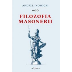 Filozofia masonerii Andrzej Nowicki motyleksiazkowe.pl