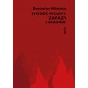 Wobec wojny zarazy i nicości
