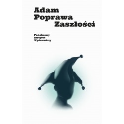 Zaszłości Adam Poprawa motyleksiążkowe.pl