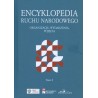 Encyklopedia ruchu narodowego. Organizacje, wydarzenia, pojęcia, tom 2