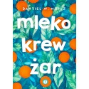 Mleko krew żar