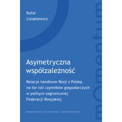 Asymetryczna współzależność Rafał Lisiakiewicz motyleksiazkowe.pl