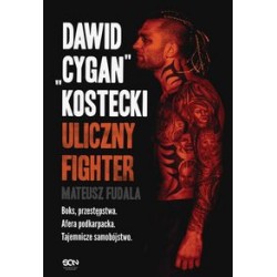 David Cygan Kostecki Uliczny Fighter Mateusz Fudala motyleksiazkowe.pl