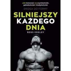 Silniejszy każdego dnia Ross Edgley motyleksiazkowe.pl