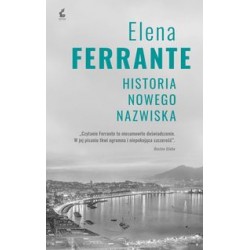 Historia nowego nazwiska Elena Ferrante motyleksiazkowe.pl