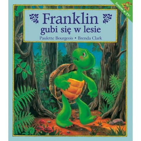 Franklin gubi się w lesie