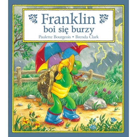 Franklin boi się burzy