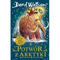Potwór z Arktyki David Walliams motyleksiazkowe.pl