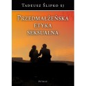 Przedmałżeńska etyka seksualna 