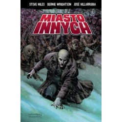 Miasto innych Steve Niles Bernie Wrightson Jose Villarrubia motyleksiazkowe.pl