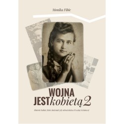Wojna jest kobietą 2 Monika Fibic motyleksiazkowe.pl